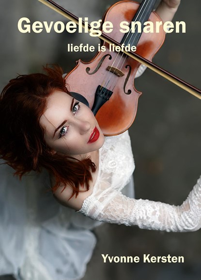 Gevoelige snaren, Yvonne Kersten - Ebook - 9789083241005