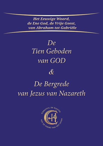 De Tien Geboden van GOD & De Bergrede van Jezus van Nazareth, Gabriële - Ebook - 9789083246123