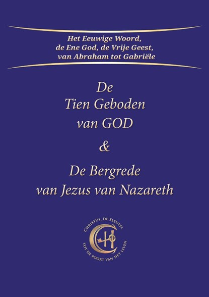 De Tien Geboden van GOD & De Bergrede van Jezus van Nazareth, Gabriële - Ebook - 9789083246123