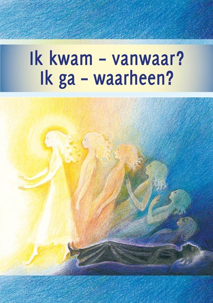 Ik kwam – vanwaar? Ik ga – waarheen?, Gabriele - Ebook - 9789083246154