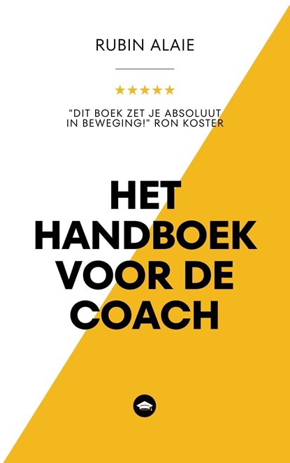 Het handboek voor de coach, Rubin Alaie - Ebook - 9789083246253