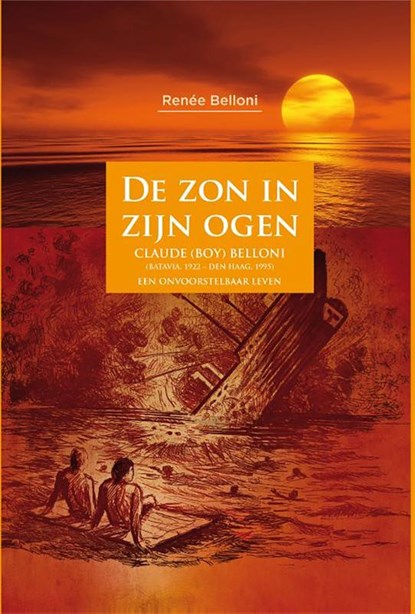 De zon in zijn ogen, Renée Belloni - Gebonden - 9789083247014