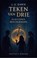 Teken van Drie 2 - Teken van Drie en de Codex Beschermers, L.A. Dawn - Paperback - 9789083247922
