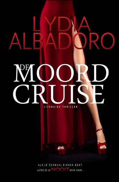 De moordcruise, Lydia Albadoro - Paperback - 9789083247984
