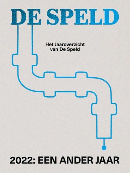 2022: Een Ander Jaar, De Speld - Paperback - 9789083255804