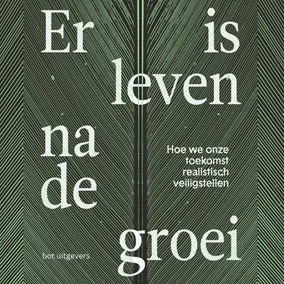 Er is leven na de groei, Paul Schenderling - Luisterboek MP3 - 9789083256498