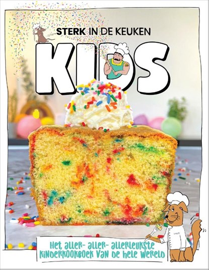 Sterk in de keuken Kids, SterkInDeKeuken - Paperback - 9789083258225