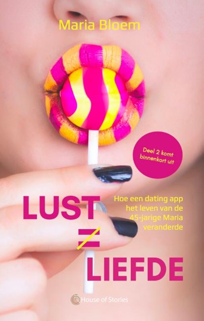 Lust staat niet gelijk aan liefde, Maria Bloem - Paperback - 9789083259192