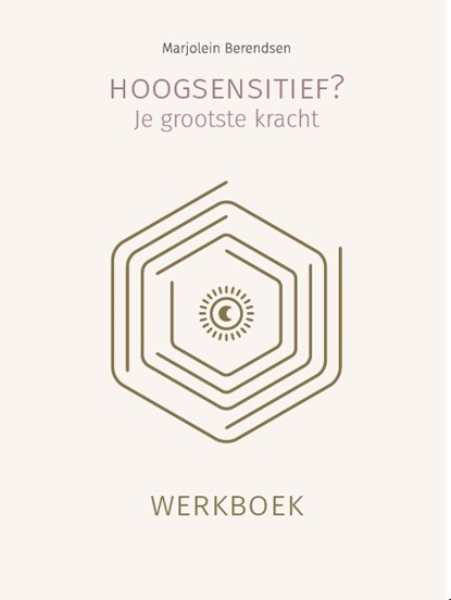 Hoogsensitief? Je grootste kracht, Marjolein Berendsen - Paperback - 9789083259581