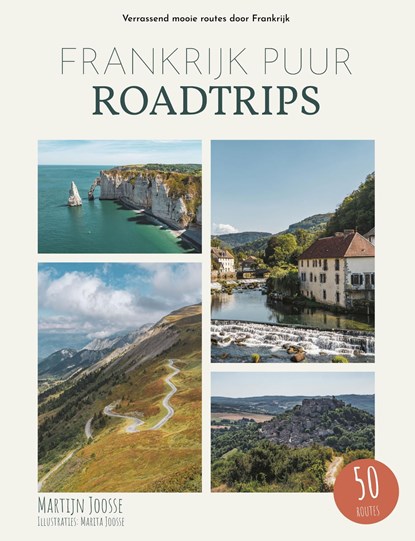 Frankrijk puur roadtrips, Martijn Joosse - Ebook - 9789083261751