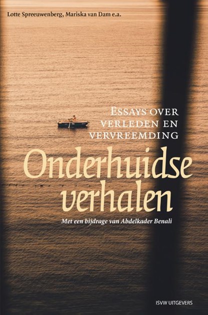 Onderhuidse verhalen, Lotte Spreeuwenberg ; Mariska van Dam - Paperback - 9789083262314