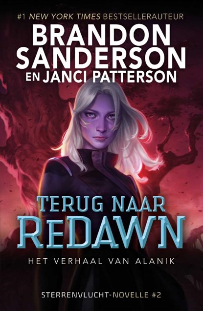 Terug naar ReDawn, Brandon Sanderson ; Janci Patterson ; Marike Groot ; Sander Brink - Paperback - 9789083267487