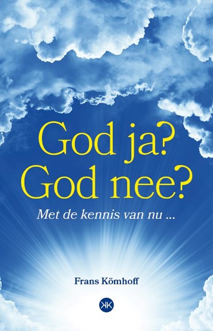 God ja? God nee?, Frans Kömhoff - Paperback - 9789083268118