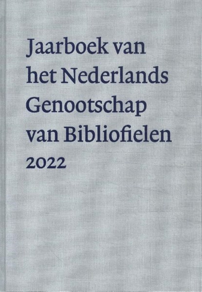 Nederlands Genootschap v Bibliofielen, Renske Annelize Hof e.v.a. - Gebonden - 9789083269238