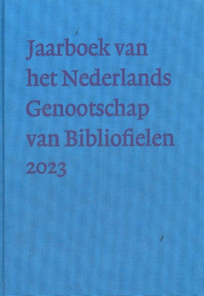 Nederlands Genootschap van Bibliofielen, Gerda Huisman e.v.a. - Gebonden - 9789083269290