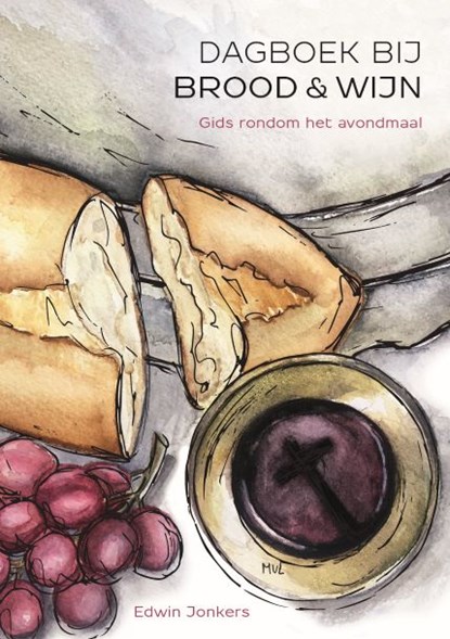 Dagboek bij brood en wijn, Edwin Jonkers - Paperback - 9789083269603