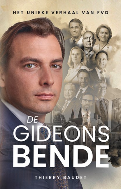 De Gideonsbende, Thierry Baudet - Paperback - 9789083271514