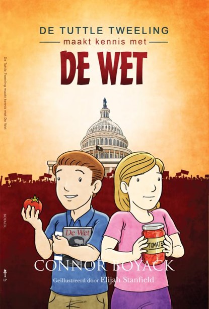 De Tuttle Tweeling maakt kennis met de wet, Connor Boyack - Gebonden - 9789083271521