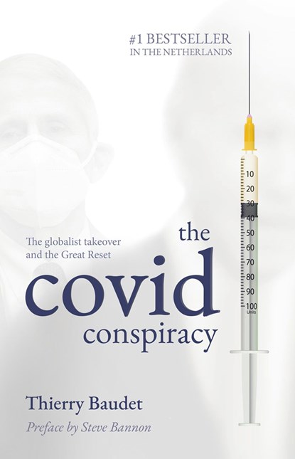 The Covid Conspiracy, Thierry Baudet ; Steve Bannon - Ebook - 9789083271569