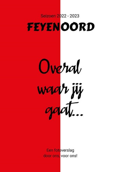 Overal waar jij gaat..., René Bleuanus - Paperback - 9789083271996
