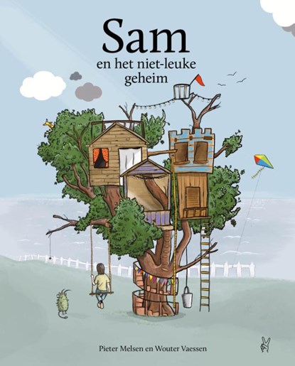 Sam en het niet-leuke geheim, Pieter Melsen ; Wouter Vaessen - Gebonden - 9789083272054