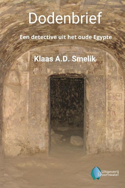 Dodenbrief, Klaas A.D. Smelik - Paperback - 9789083277011