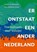 Er ontstaat een ander Nederland, Hans Schraders ; Herman Poos - Gebonden - 9789083277400