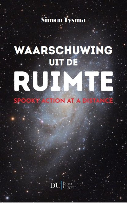 Waarschuwing uit de ruimte, Simon Tysma - Paperback - 9789083280424