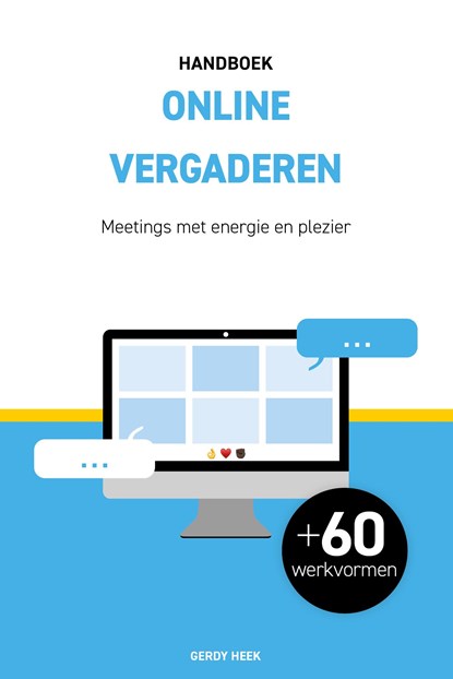 Handboek online vergaderen, Gerdy Heek - Ebook - 9789083284415