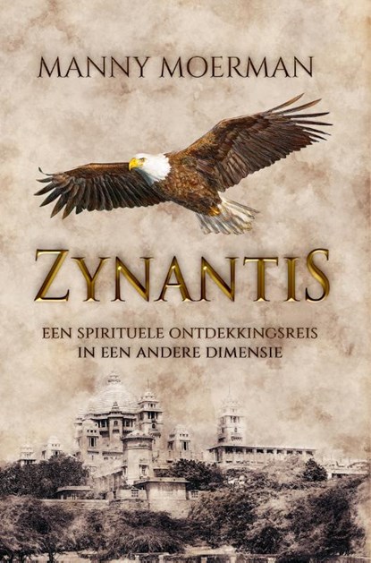 Zynantis, Manny Moerman - Paperback - 9789083284446