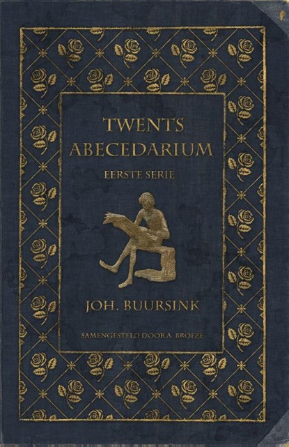 Twents Abecedarium, Johan Buursink - Gebonden - 9789083284484