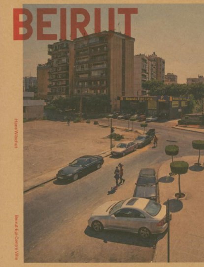 Beirut, Hans Wilschut - Paperback - 9789083285894