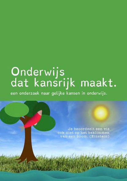 Onderwijs dat kansrijk maakt., Nathalie Lecina ; Eva de Leeuw ; Volkan Ozdemir - Paperback - 9789083287621