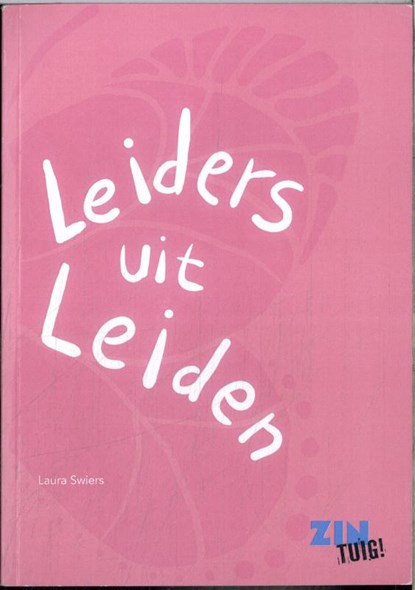 Leiders uit Leiden, Laura Swiers ; Moio - Paperback - 9789083287638