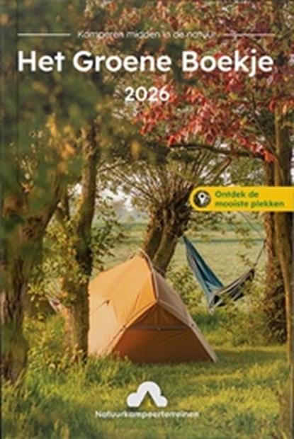 Het Groene Boekje 2026 Natuurkampeerkaart campinggids - kamperen midden in de natuur, Groene Koepel - Overig - 9789083291451
