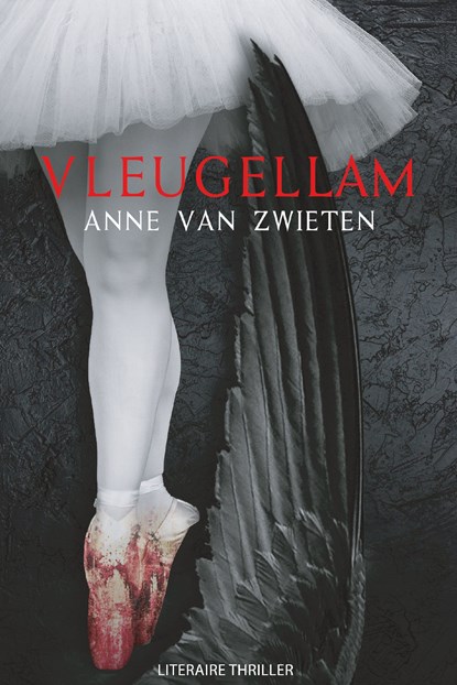 Vleugellam, Anne van Zwieten - Ebook - 9789083292298