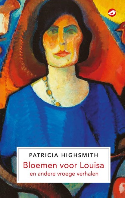 Bloemen voor Louisa, Patricia Highsmith - Gebonden - 9789083293882