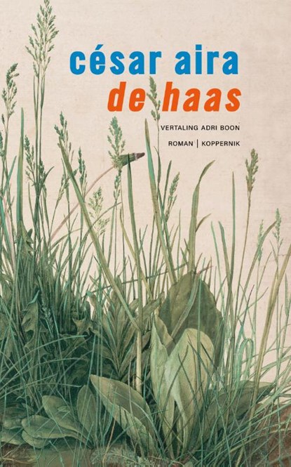 De haas, César Aira - Paperback - 9789083295589