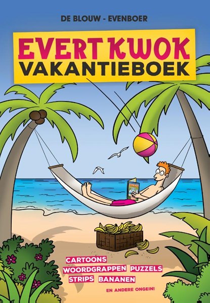 Evert Kwok Vakantieboek 2024, Eelke de Blouw ; Tjarko Evenboer - Paperback - 9789083295855