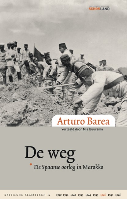 De weg, Arturo Barea - Gebonden - 9789083306001
