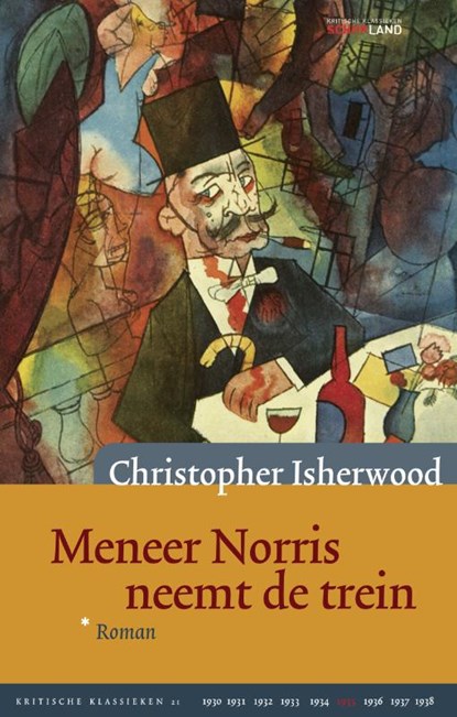 Meneer Norris neemt de trein, Christopher Isherwood - Gebonden - 9789083306018