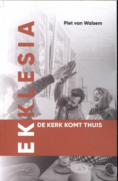 Ekklesia, Piet Van Walsem - Paperback - 9789083307404