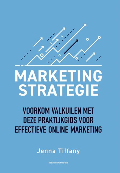 Marketing-strategie, Jenna Tiffany - Paperback - 9789083309118