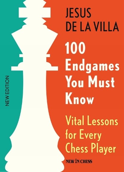 100 Endgames You Must Know, Jesus de la Villa - Paperback - 9789083311210
