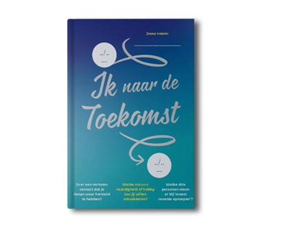 Ik naar de Toekomst, Coen Borgman - Gebonden - 9789083315201