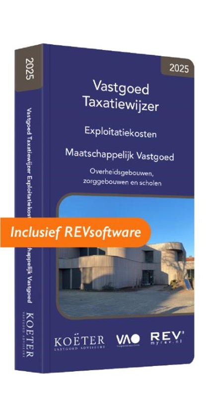 Vastgoed Taxatiewijzer Exploitatiekosten Maatschappelijk Vastgoed 2025, Koeter Vastgoed Adviseurs - Paperback - 9789083316383