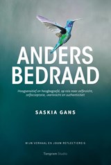 Anders bedraad - Saskia Gans - 9789083317724