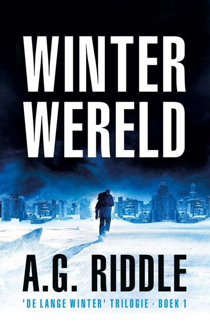 Winterwereld, A.G. Riddle - Ebook - 9789083319605