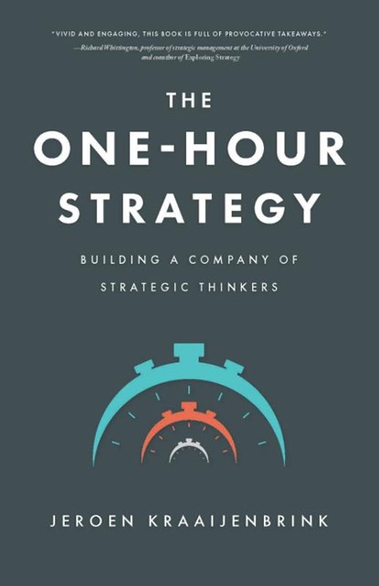 The One-Hour Strategy, Jeroen Kraaijenbrink - Paperback - 9789083320328