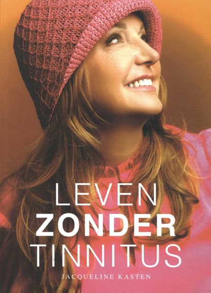 Leven zonder tinnitus, niet bekend - Paperback - 9789083322605